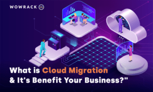 Cloud-Migration-and-Its-Benefit-to-Your-Business