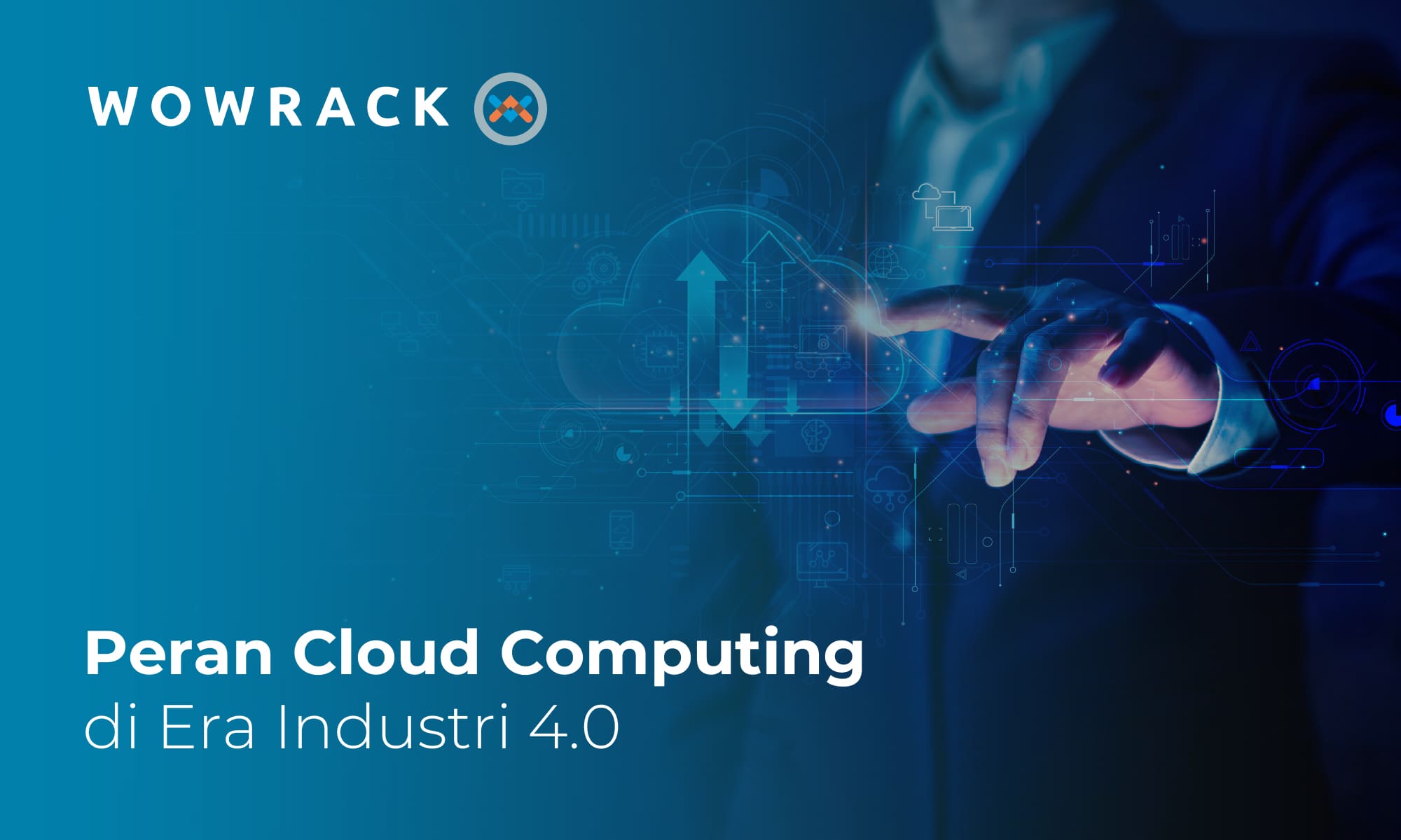 Memahami Peran Cloud Computing dalam Menciptakan Keunggulan Kompetitif di Era Industri 4.0